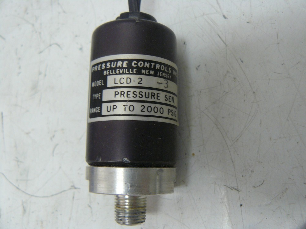PRESSURE CONTROLS LCD-2 3 PRESSURE SENSOR 2000 PSIG