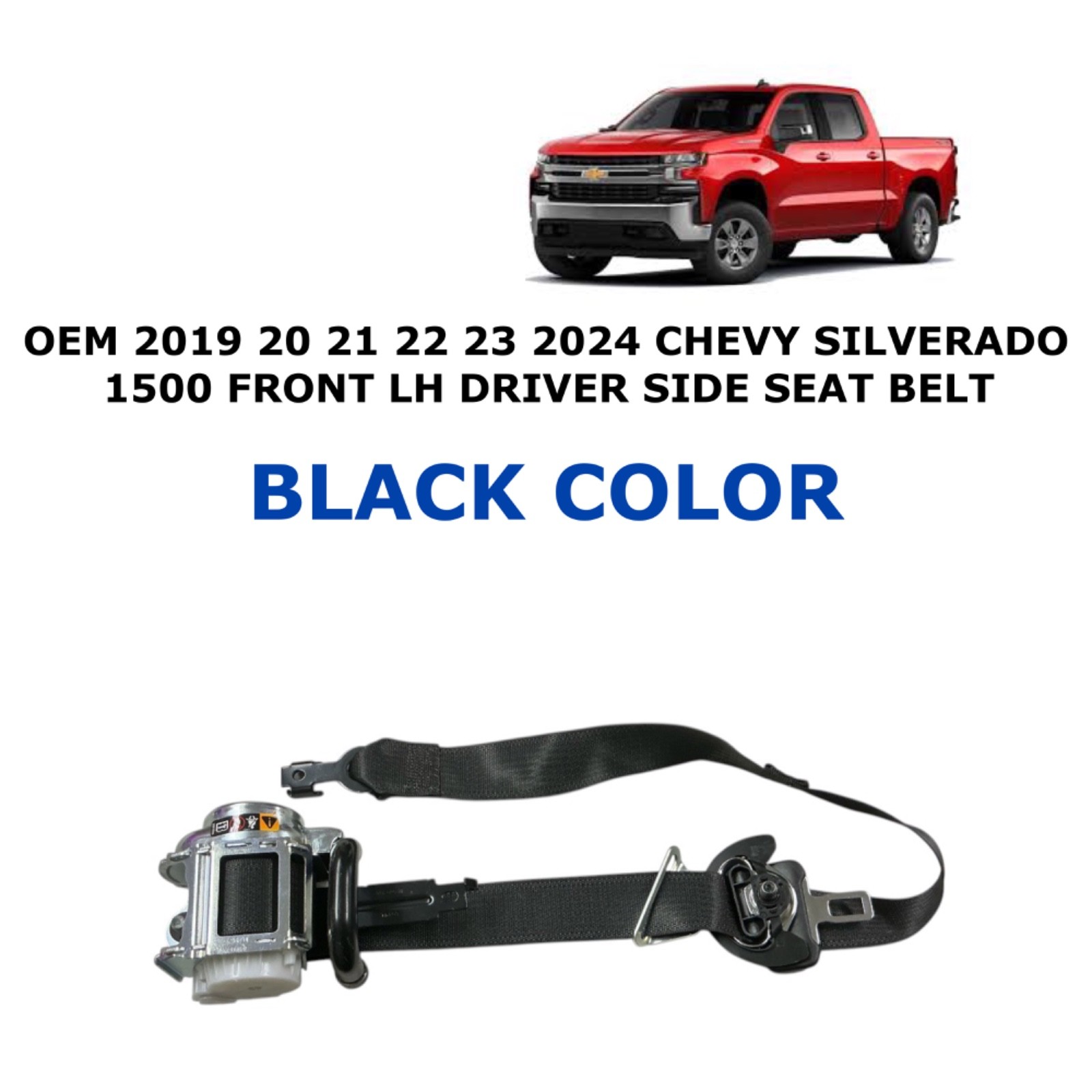 2019 20 21 22 23 2024 Chevy Silverado 1500 front left side seat belt BLACK