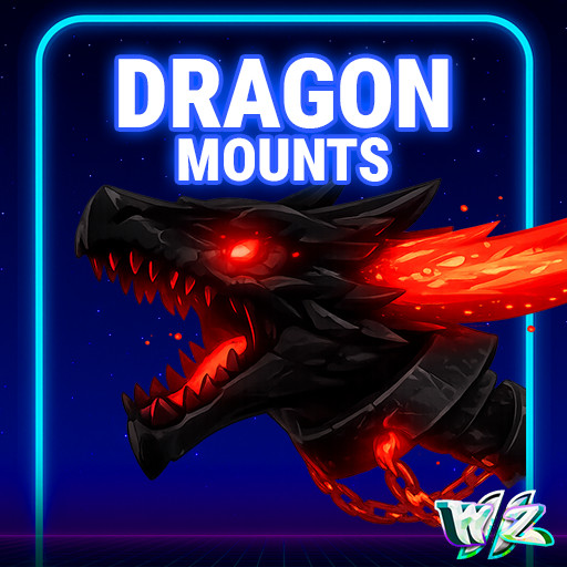 World Zero WZ - DRAGON MOUNTS