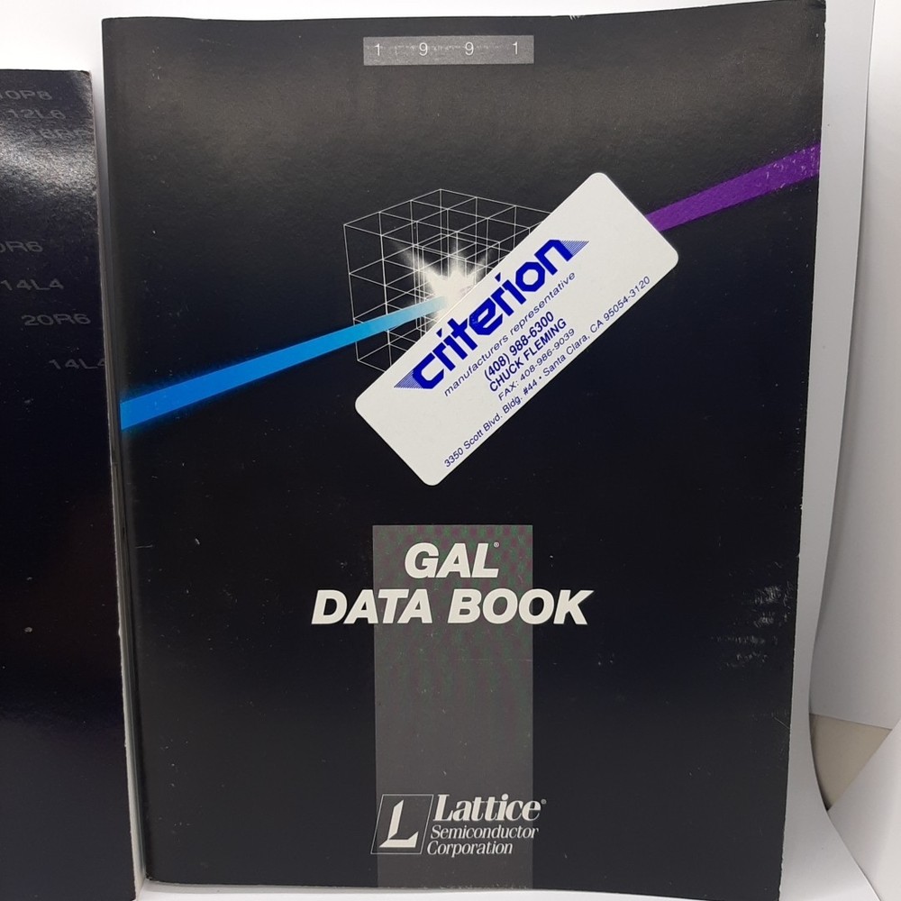 Lattice Semiconductor General Array Logic GAL Data Book 1991 & GAL Handbook 1986