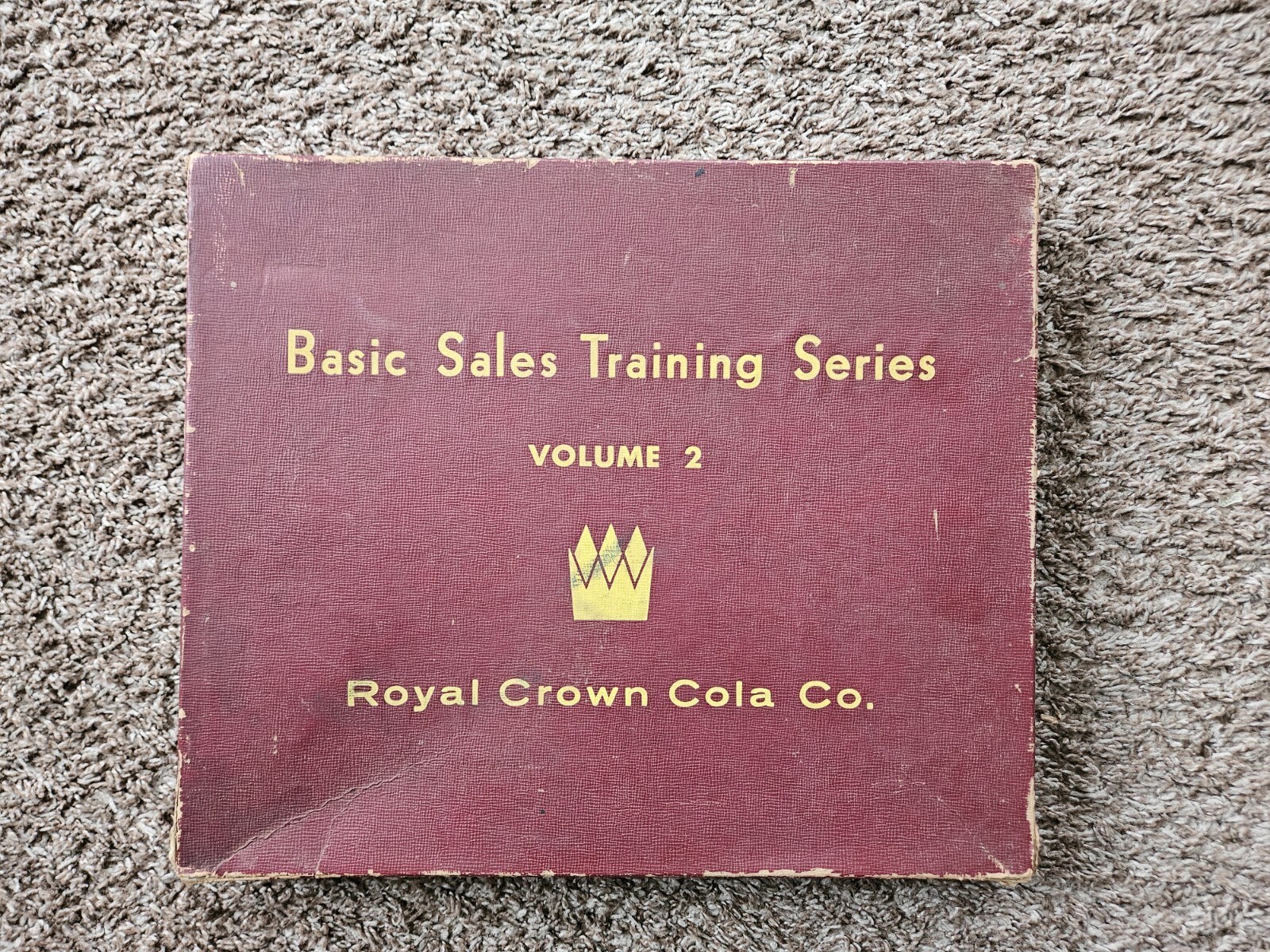 Royal Crown Cola Basic Sales Training Series Volume 2