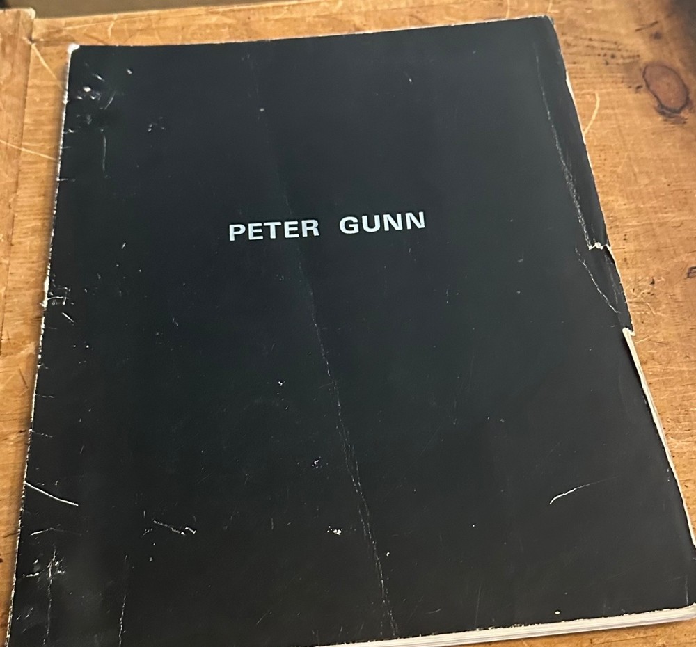 PETER GUNN SCREENPLAY SCRIPT ORIGINAL BLAKE EDWARDS PETER STRAUSS