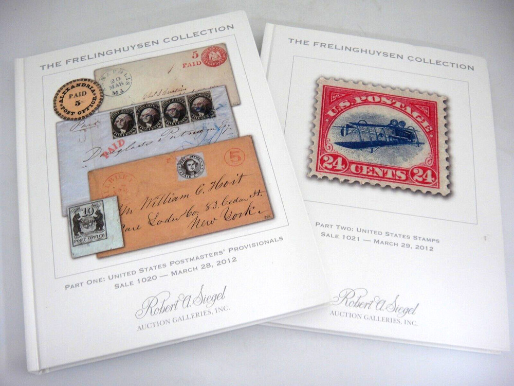 Siegel Stamp Auction Catalogs Frelinghuysen Collection Part One & Two 2012 HB