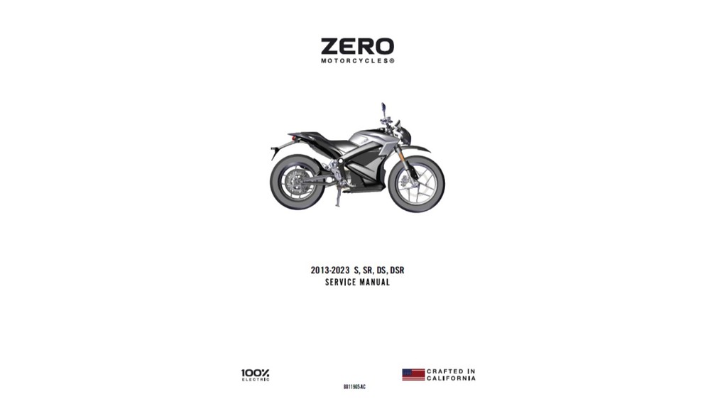 2013 2023 Zero S, Zero SR, Zero DS and Zero DSR Workshop and Service Manual