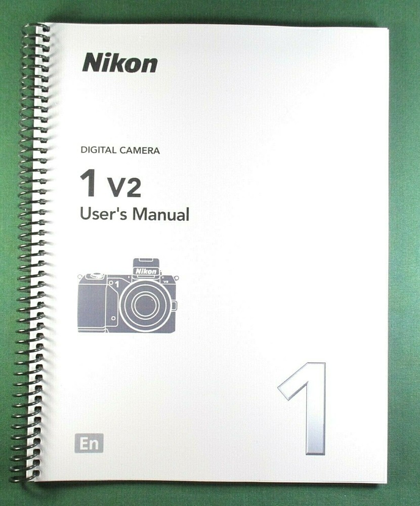 Nikon 1 V2 User's Manual: 104 Pages & Protective Covers
