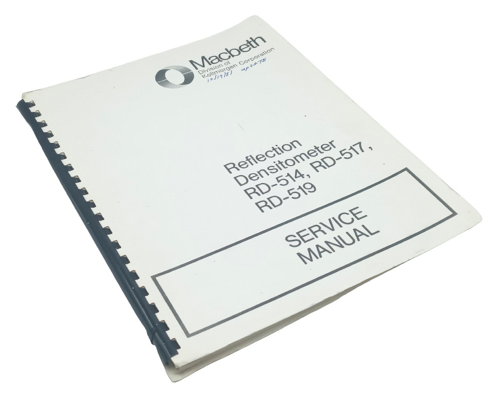 Macbeth RD-514, 517 & 519 Reflection Densitometers Service Manual