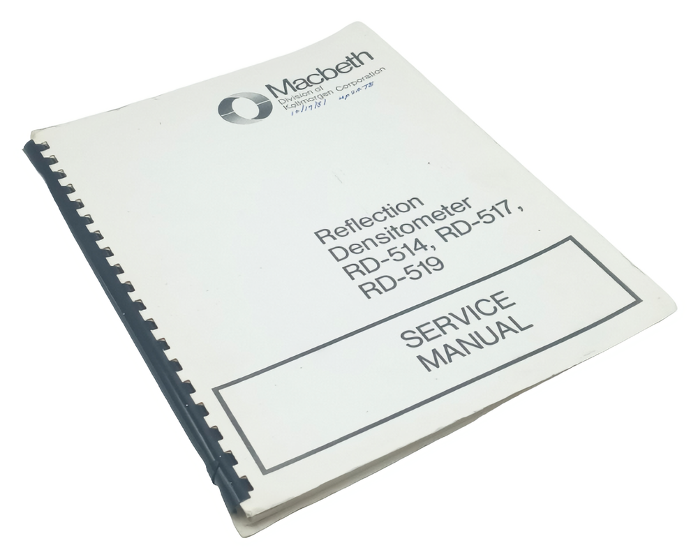 Macbeth RD-514, 517 & 519 Reflection Densitometers Service Manual