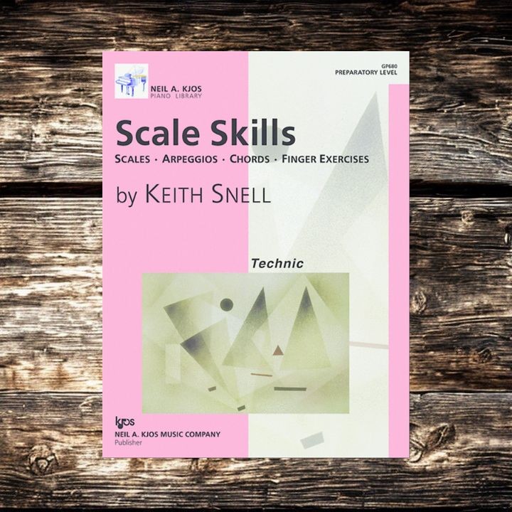 Scale Skills - Preparatory Level - Keith Snell