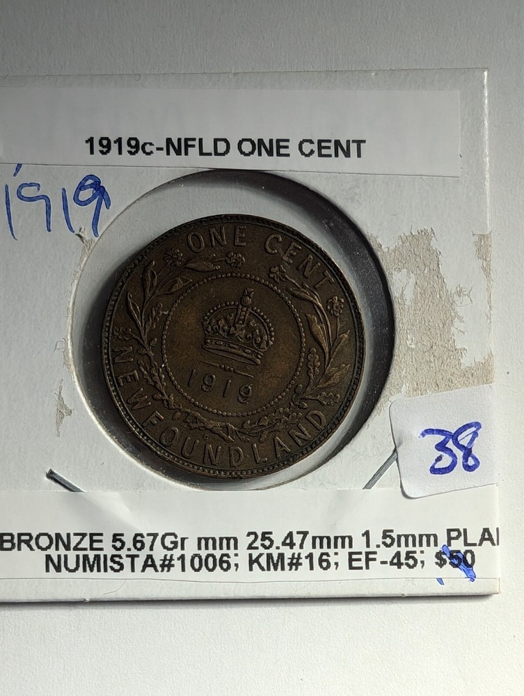 1919c- NFLD- 1 CENT; EF-45; IMO  NICE COIN