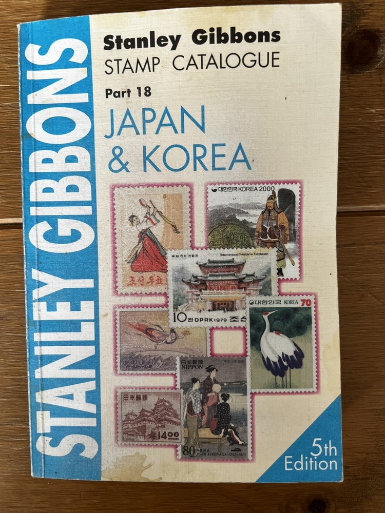 Japan & Korea Stanley Gibbons Part 18 Specialised  Catalogue 2008 5th Edition