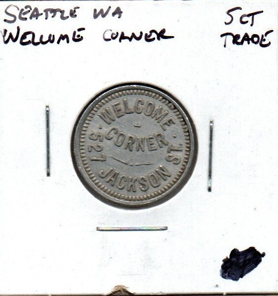 Seattle Washington - Welcome Corner - 5 cent trade token