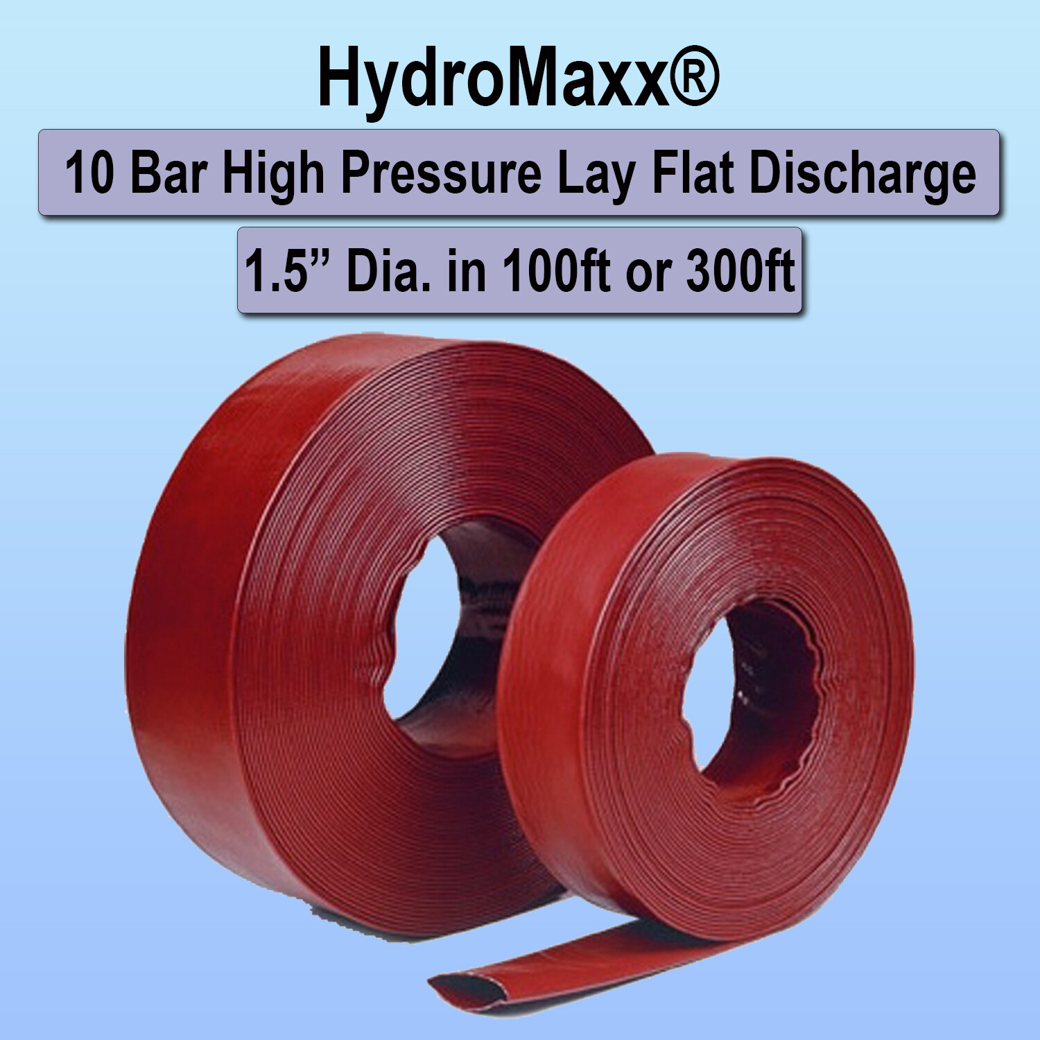 1.5" High Pressure - Heavy Duty PVC Lay Flat Discharge Hose 100' & 300' Lengths