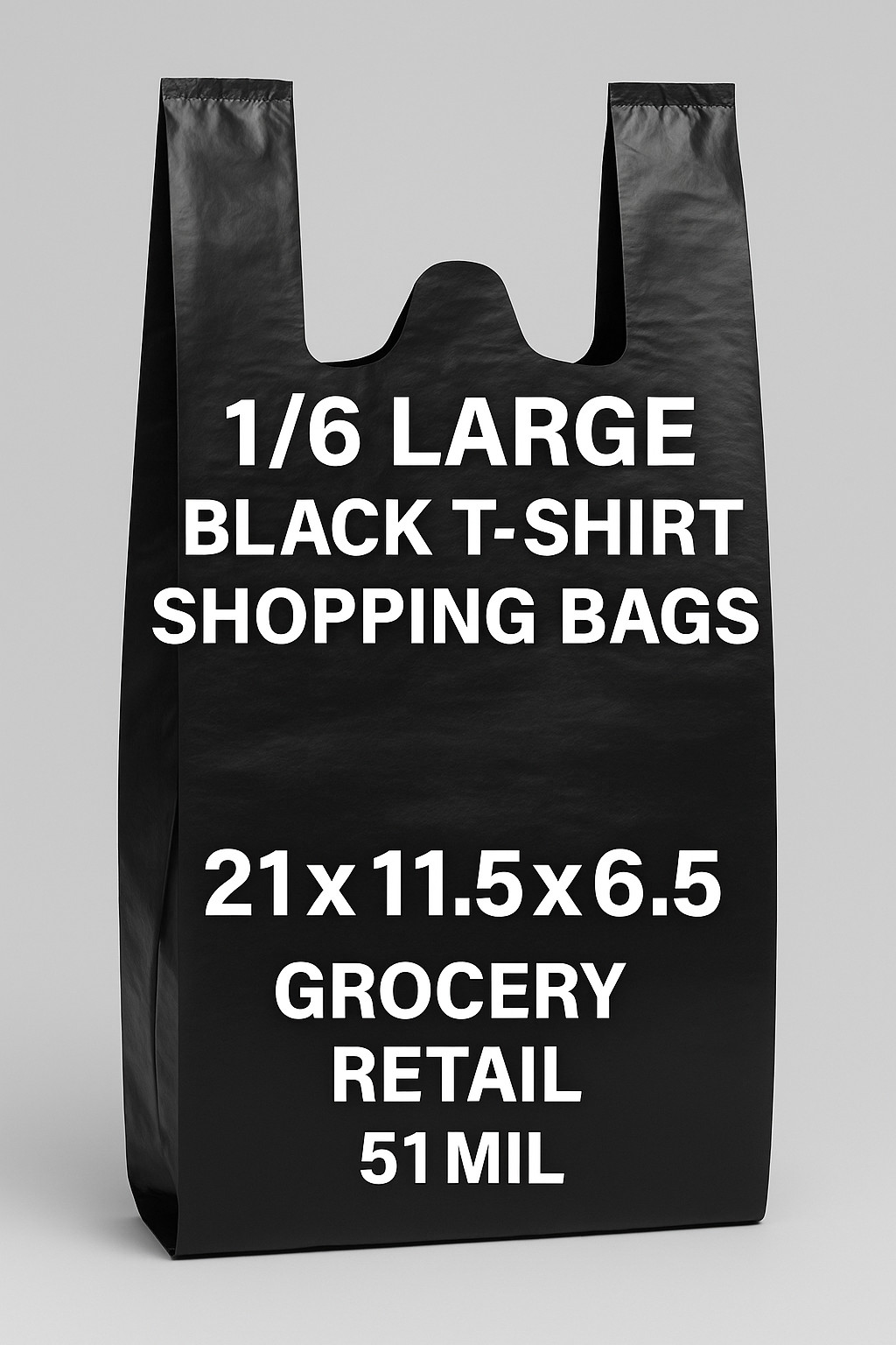 "1/6 Large Black T-Shirt Shopping Bags 21x6.5x11.5 Grocery Retail .51mil"