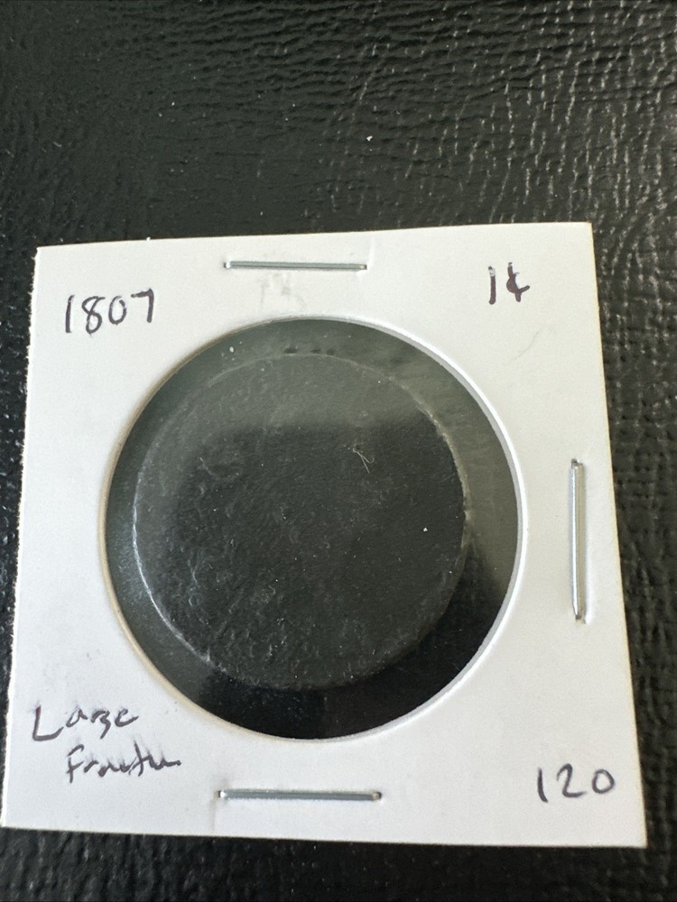 1807 Large Fraction Draped Bust Large Cent