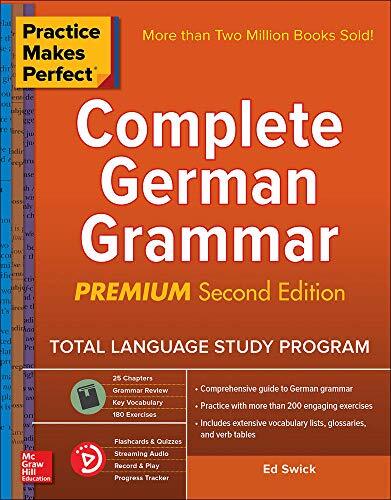 Practice Makes Perfect: Complete German Gra... by Swick, Ed Paperback / softback
