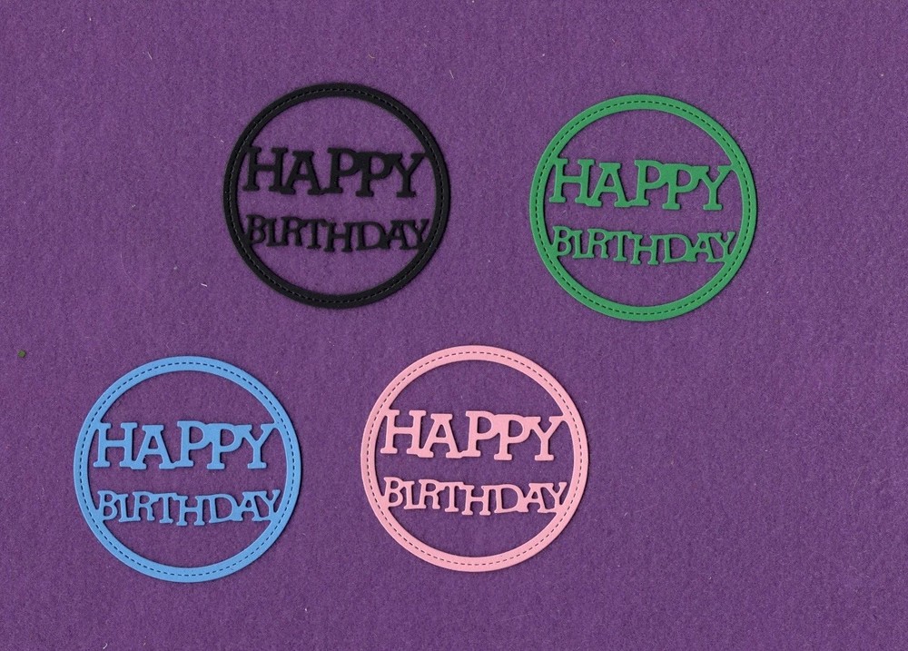 "HAPPY BIRTHDAY"  circle die cuts scrapbook cards