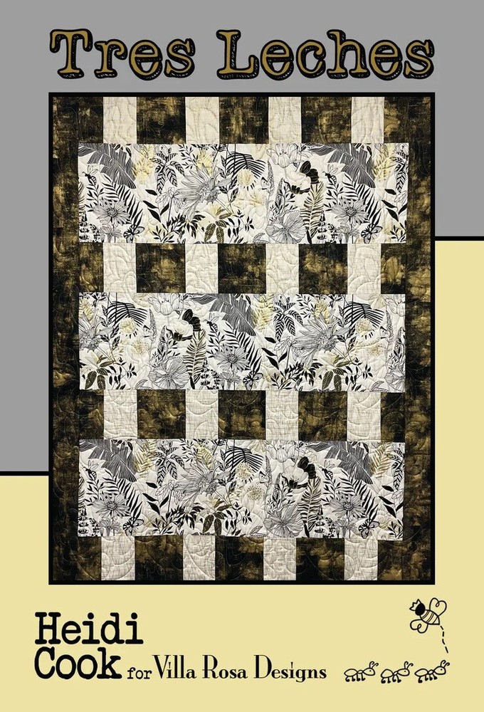 Tres Leches Quilt Pattern