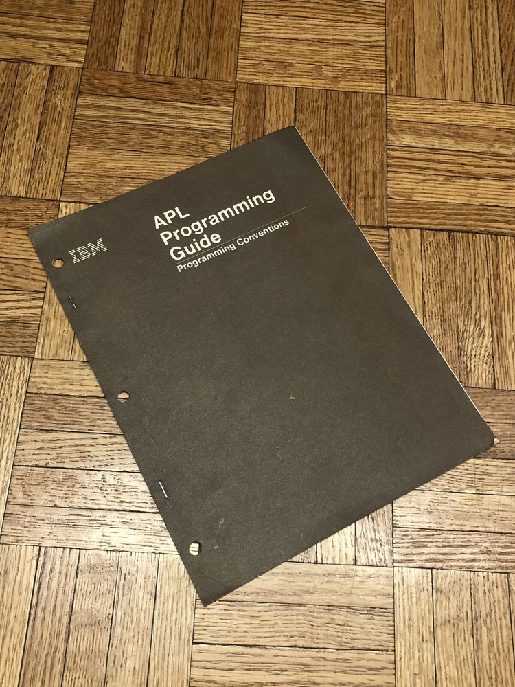 Vintage IBM APL Programming Guide & Programming Conventions - First Editions