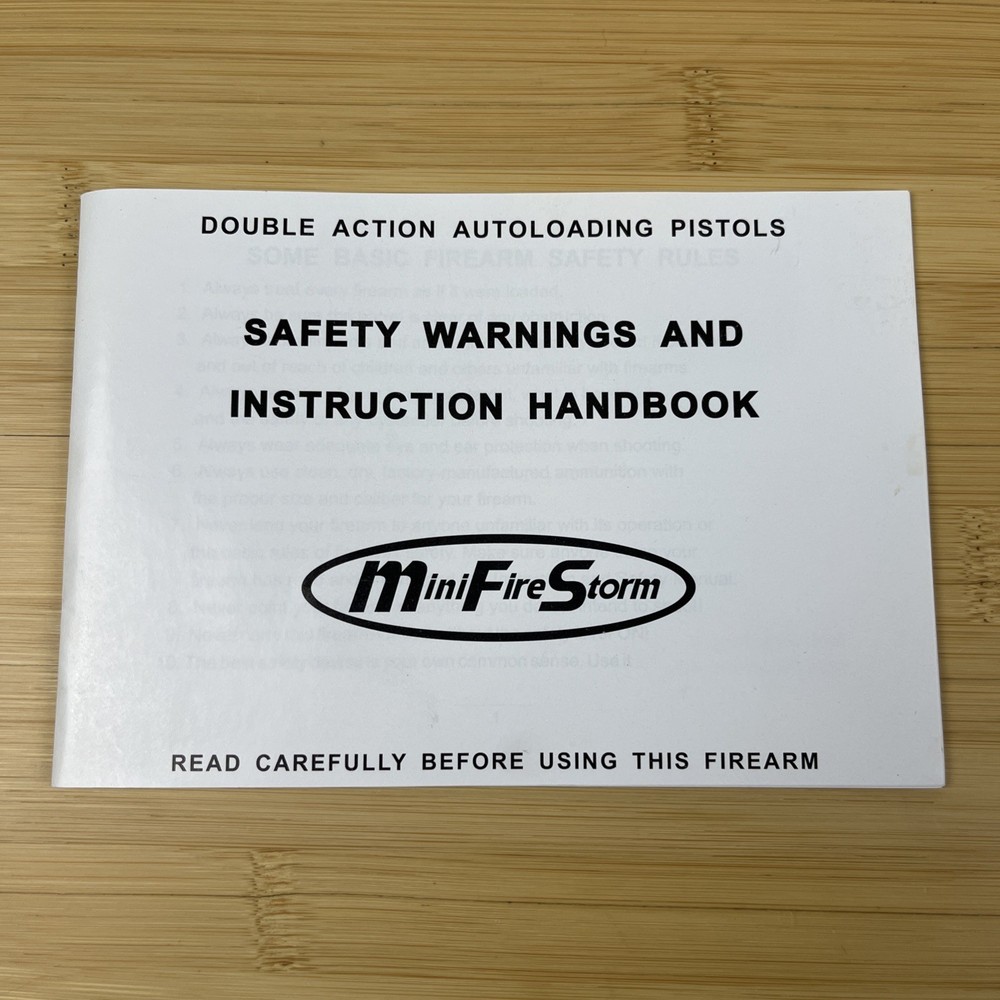Fire Storm Mini Fire Storm Double Action AutoLoading Pistols Instruction Book