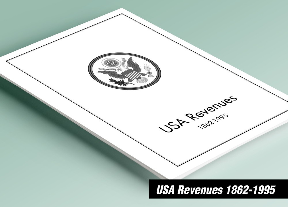 PRINTED U.S. REVENUES 1862-1995 STAMP ALBUM PAGES (297 pages)