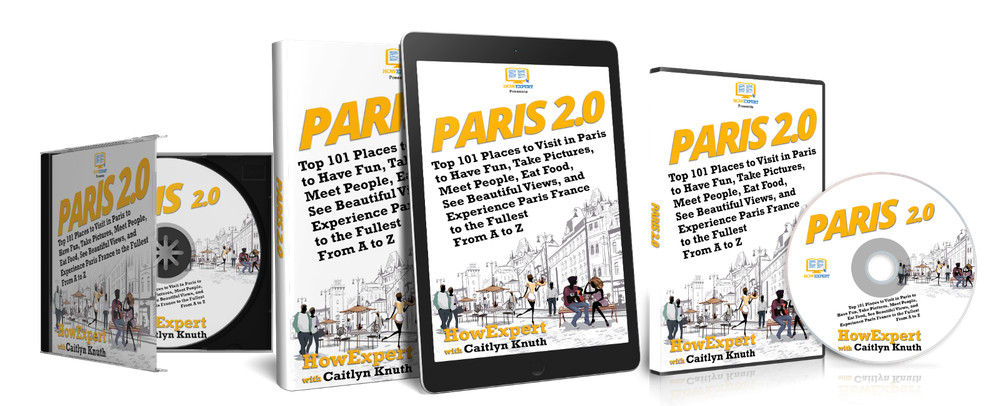 Paris 2.0 (Ebook + Audiobook + Online Video Course) - HowExpert