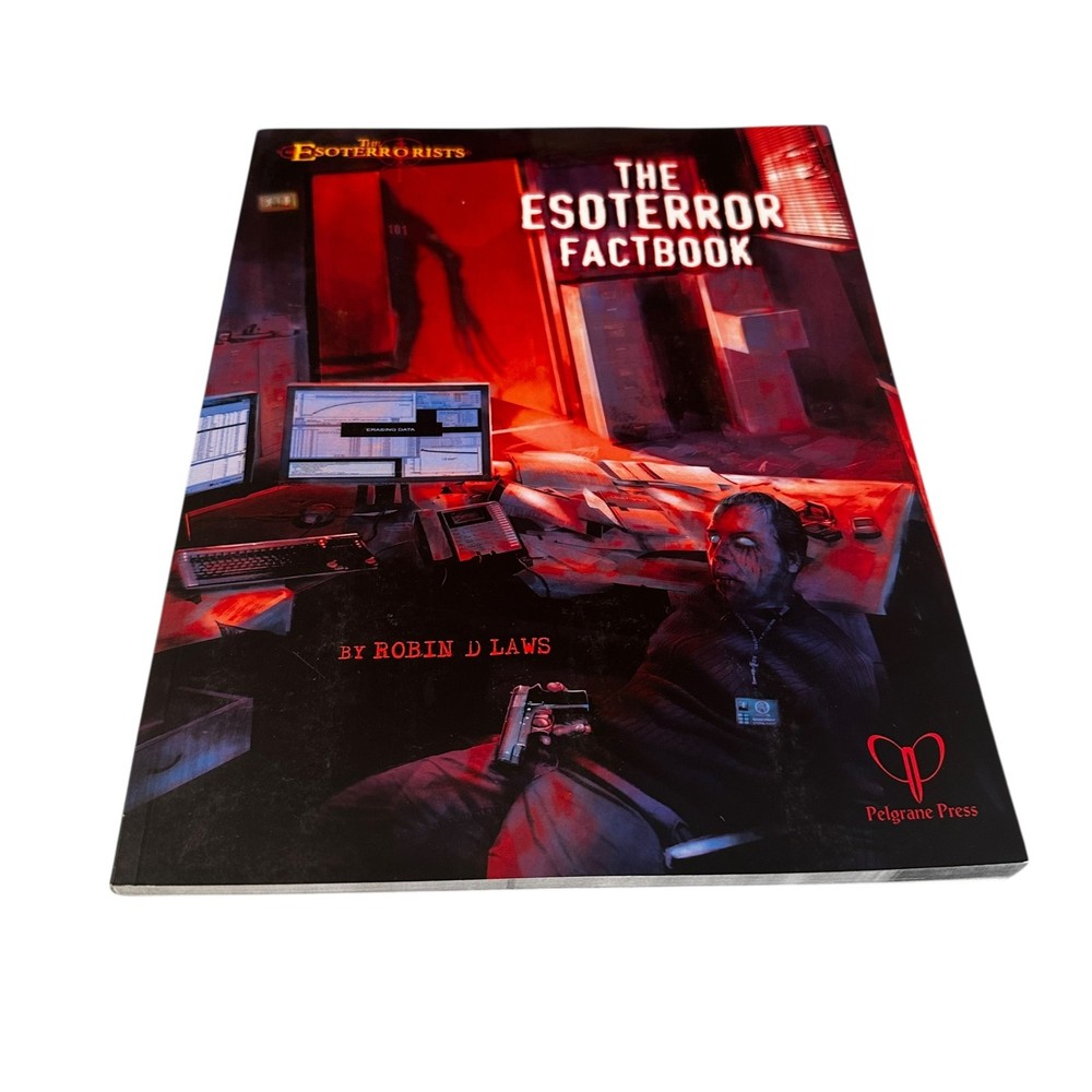 The Esoterror Fact Book : Esoterrorists RPG Robin D Laws