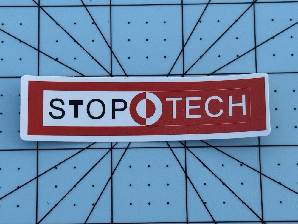 STOP TECH Sticker