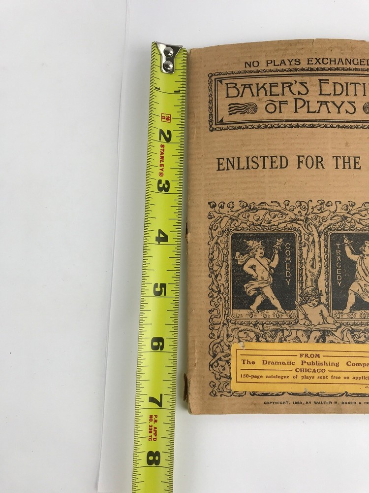 1889 Play Book Script "Enlisted For The War" Bakers Dramatic Publishing Chicago