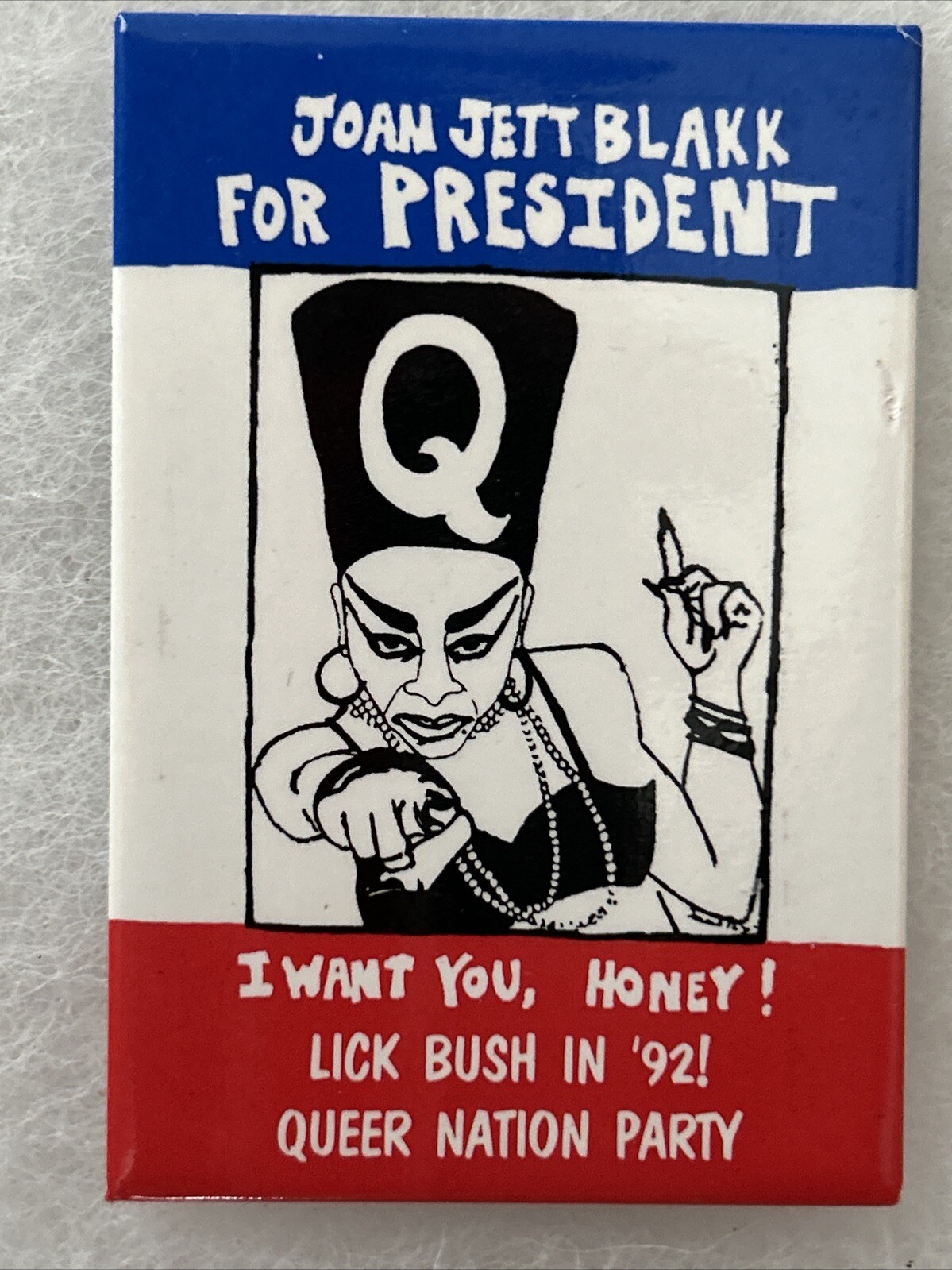 JOAN JETT BLAKK FOR PRESIDENT QUEER NATION PARTY ‘92 LGBTQ political magnet