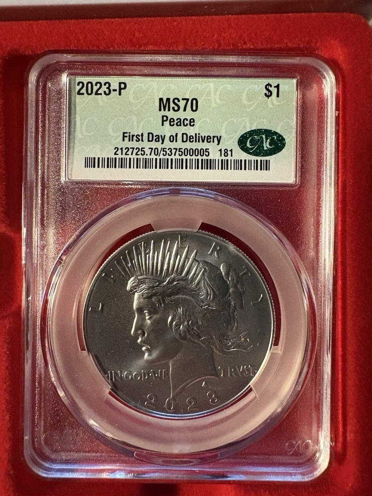 2023 PEACE SILVER DOLLAR CAC MS70 FIRST DELIVERY