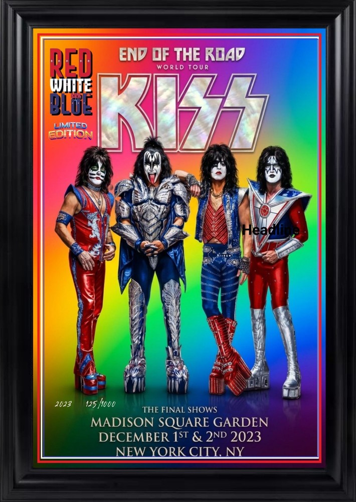 KISS END OF THE ROAD FINAL SHOW POSTERS   NYC 2023 framed Numbered Poster