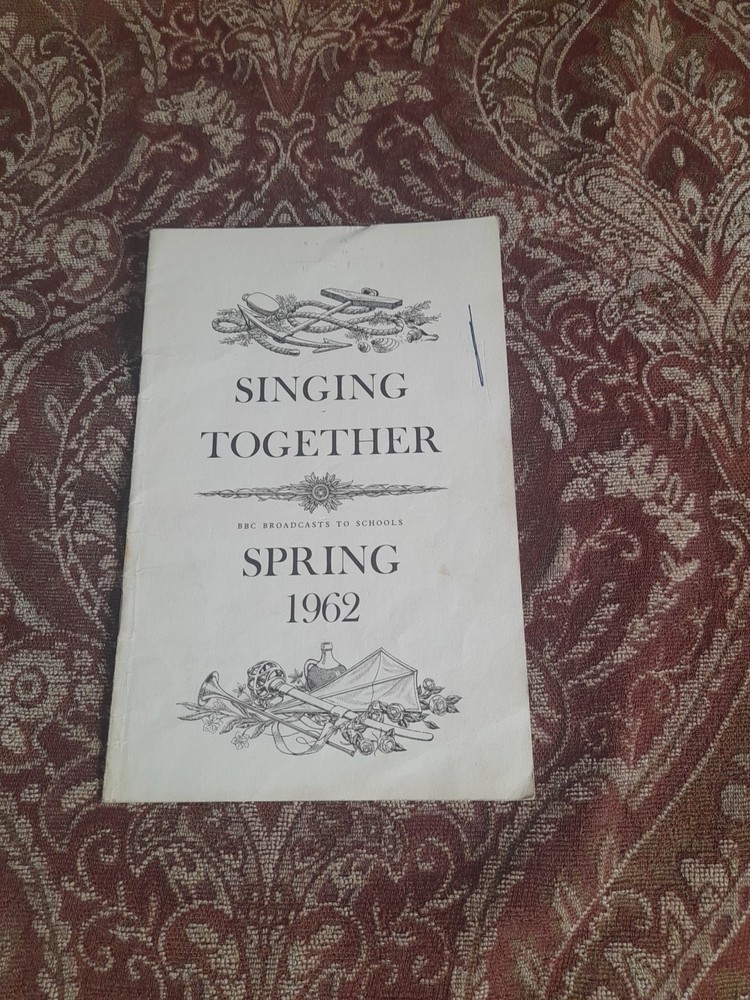 Singing Together  Spring 1962