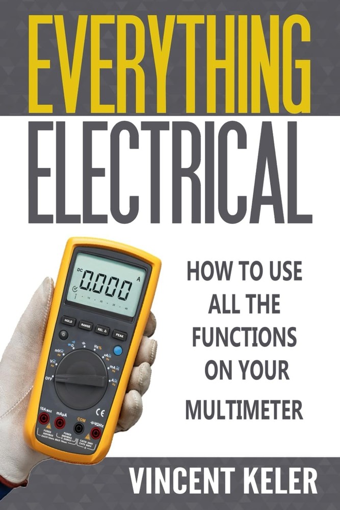 Multimeter Guide: Master All Functions for Accurate Electrical Testing