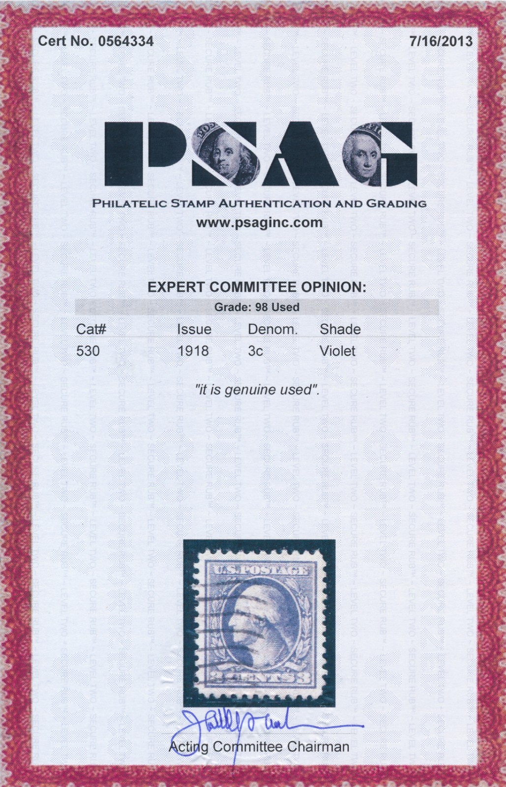 U. S. Scott #530 W/PSAG Certificate: "Grade 98 Used" PSE Value By Grade: $250.00