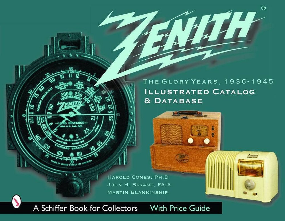 Zenith Tube Radios 1936-45 Illustrated Catalog & Database Ref  Book