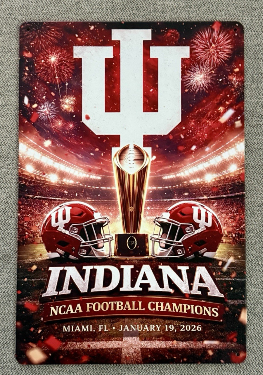 Hoosiers Football Metal Sign Indiana National Champions IU Football 2025 DY