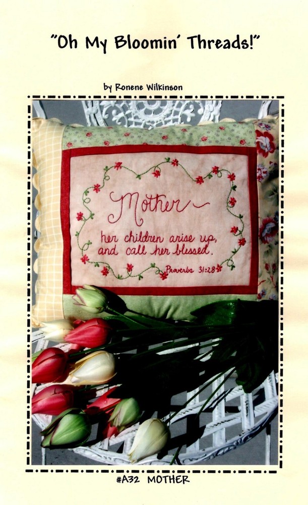 Mother Stitchery Craft Pattern by Oh My Bloomin Threads A328