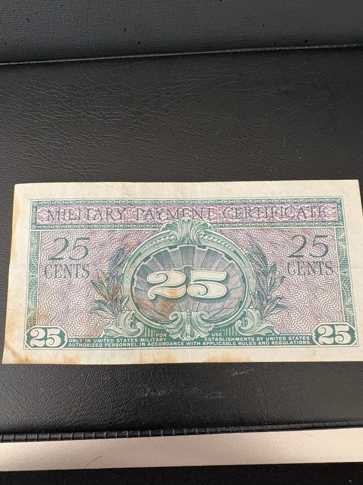 Military Payment Certificate 25Cents