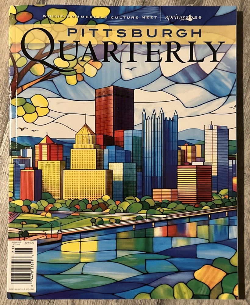 Pittsburgh Quarterly Magazine Spring 2026