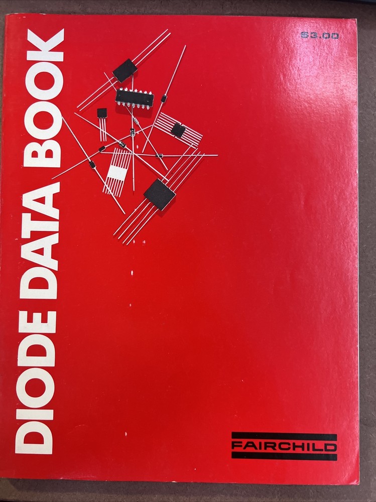 Electronics Manual Catalog Fairchild Semiconductor Diode Data Book 1978 F5