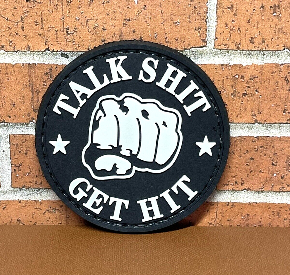 PVC Tactical Morale Patch - Talk Sh*t Get Hit Patch - Hook Back Gun Patch