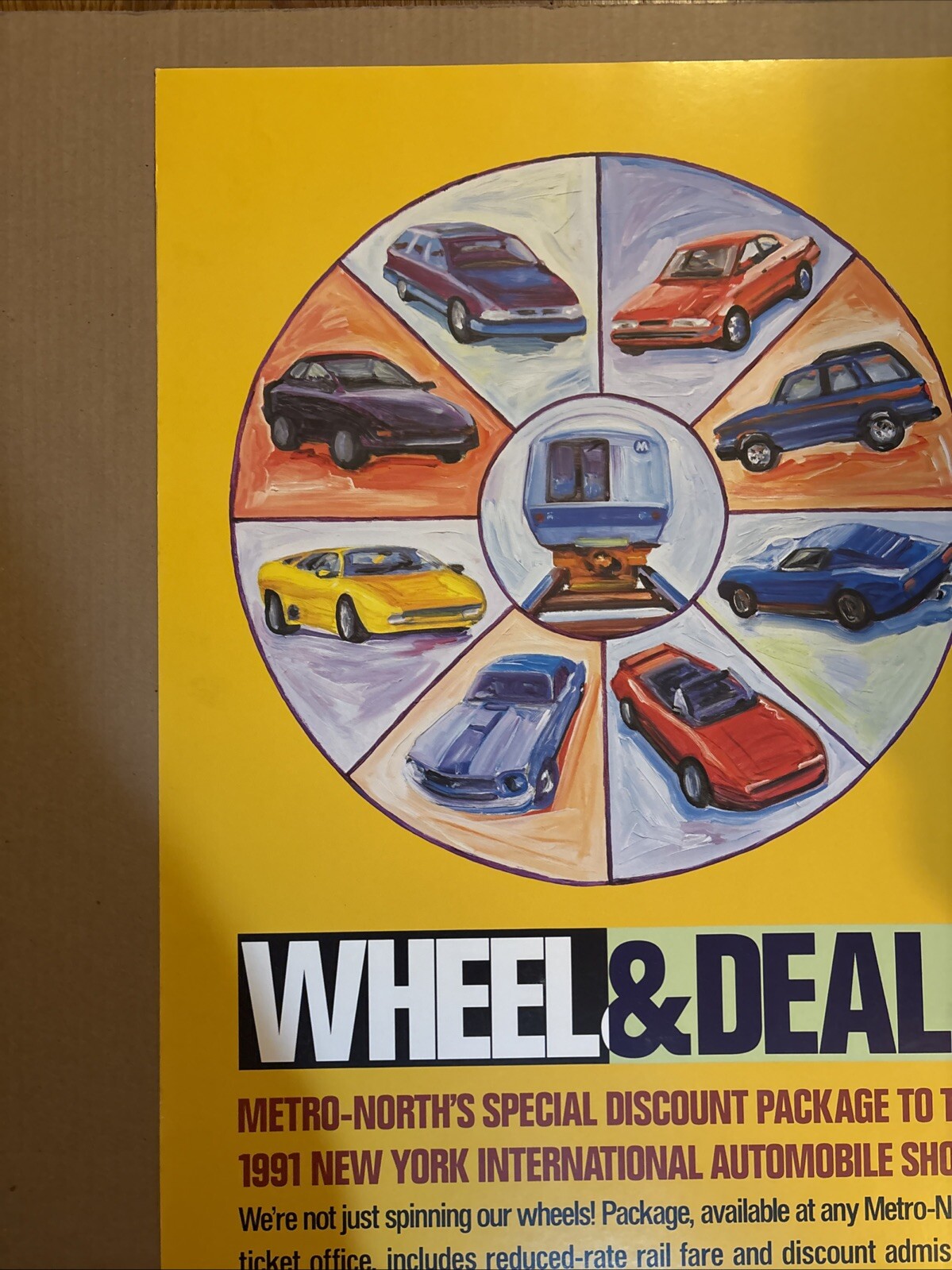 1991 Metro-North Wheel & Deal New York City International Automobile Show POSTER