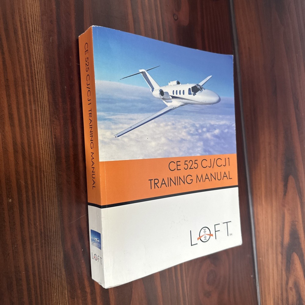 Citation CE-525, CJ & CJ1 Pilot Training Manual