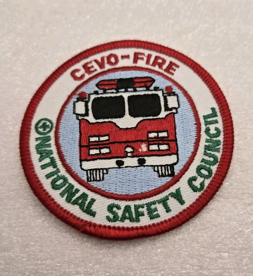 CEVO-FIRE NATIONAL SAFETY COUNCIL PATCH 3" *NEW UNUSED*