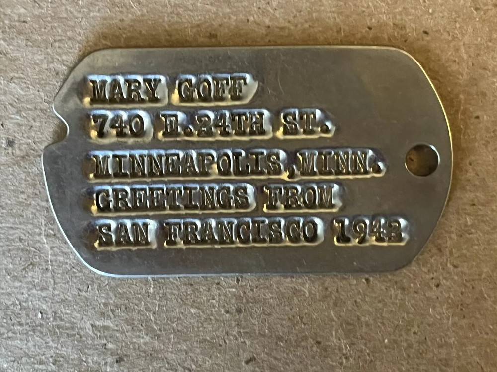 WWII Women Dog Tag - Minneapolis Minnesota “ Greetings From San Frsncisco 1942