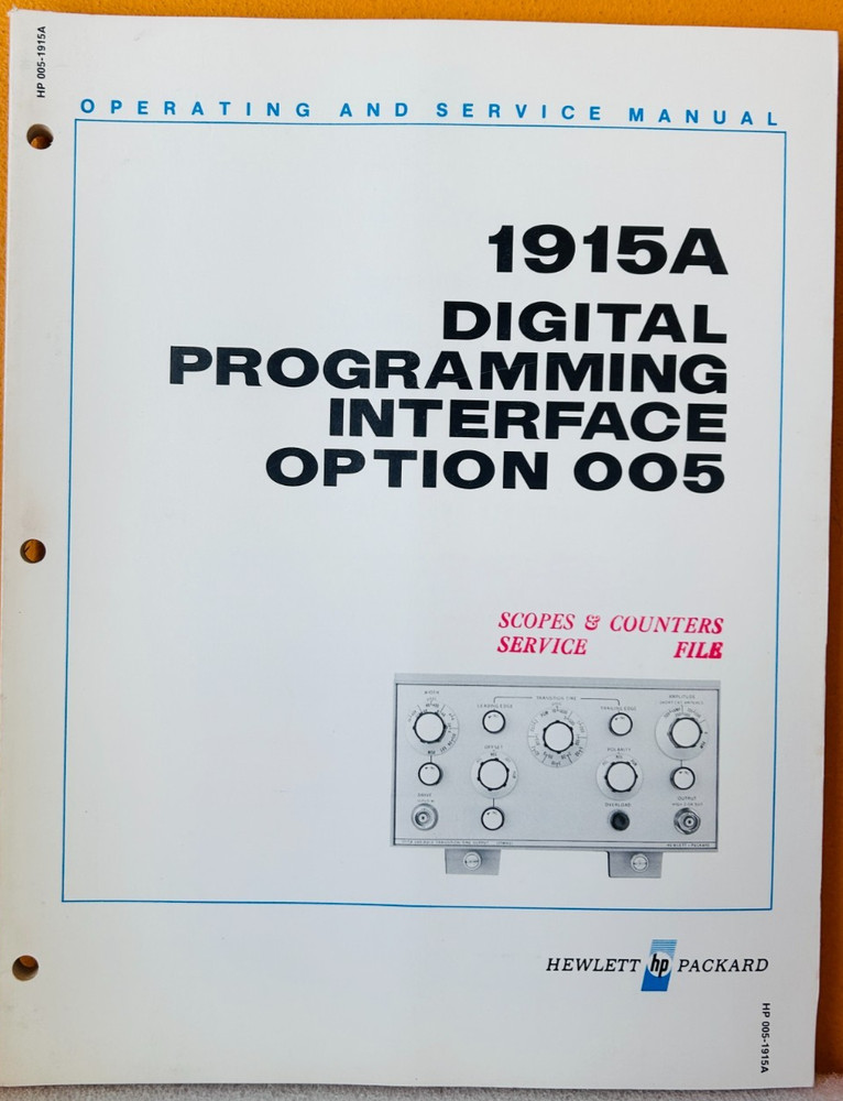 HP 01915-90911 Model 1915A Digital Programming Interface Opt 005 Service Manual.