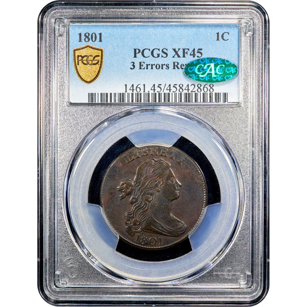 1801 Draped Bust Large Cent 1c 3 Errors Reverse PCGS XF45 BN CAC