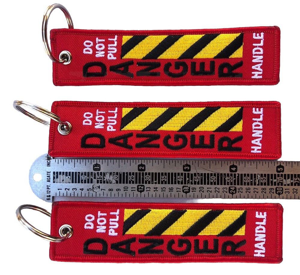 Do Not Pull Handle Danger 1 Keychain
