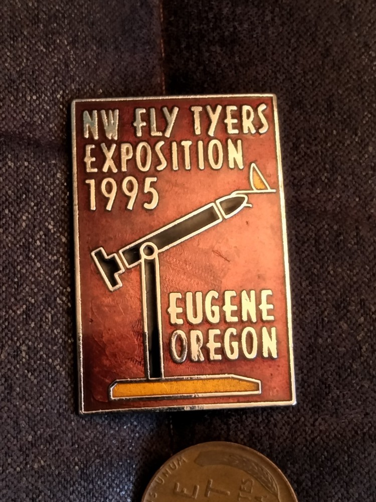 NW Fly Tyers Exposition 1995 Eugene Oregon pin