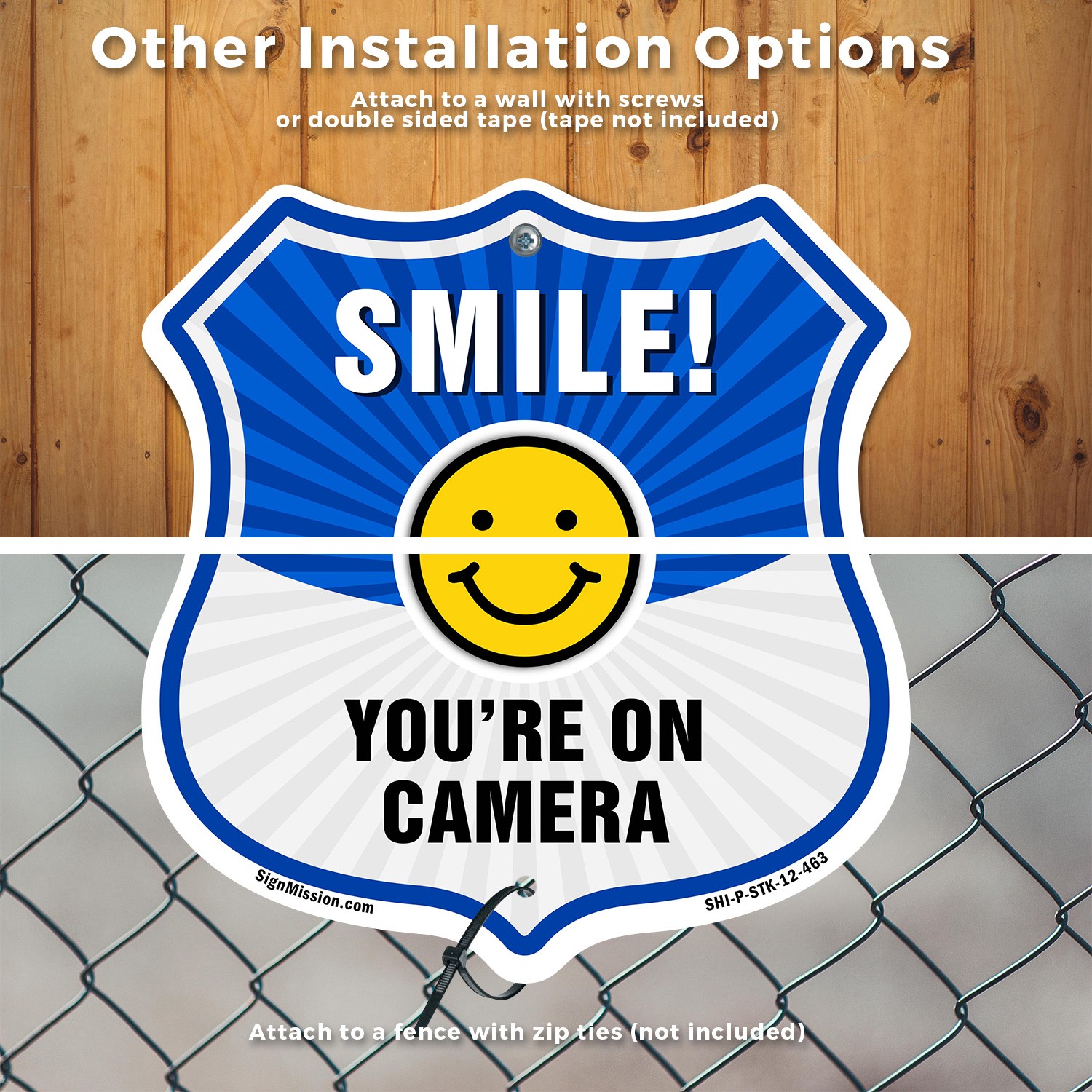 Smile You're On Camera Shield Sign Smile You're On Camera Shield Sign With Stake